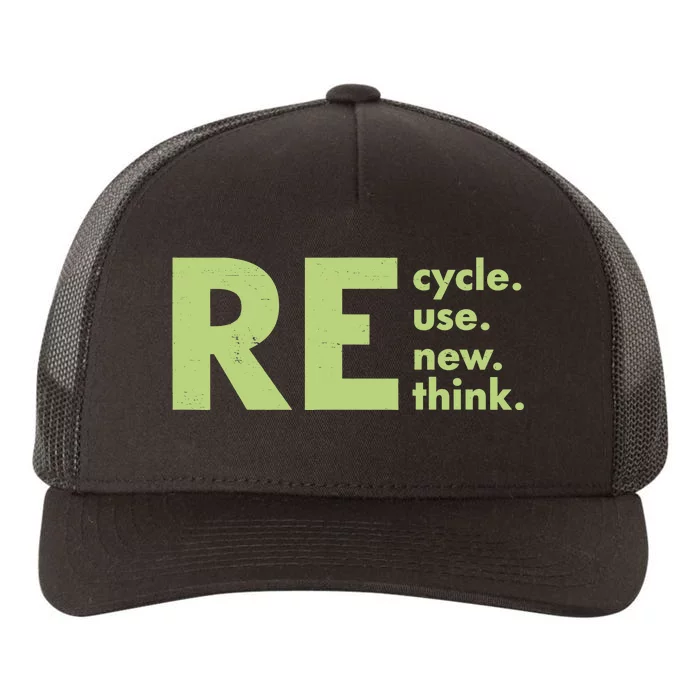 Recycle Reuse Renew Rethink Crisis Environmental Activism Yupoong Adult 5-Panel Trucker Hat