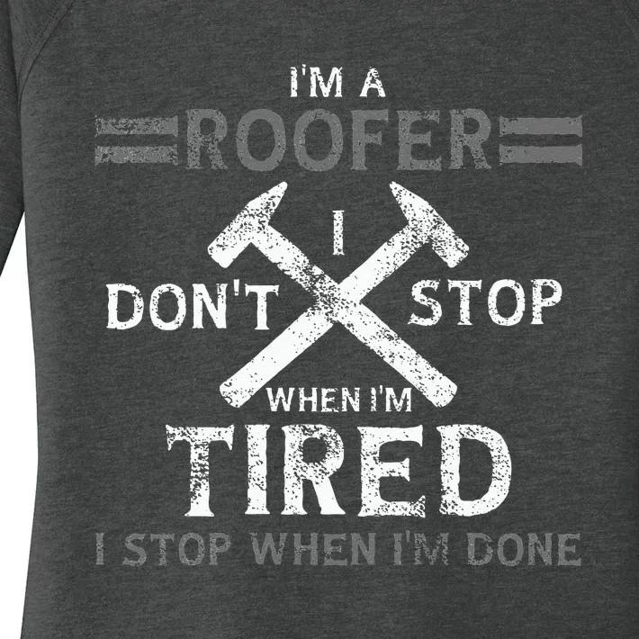 Roofing Roofer Women's Perfect Tri Tunic Long Sleeve Shirt