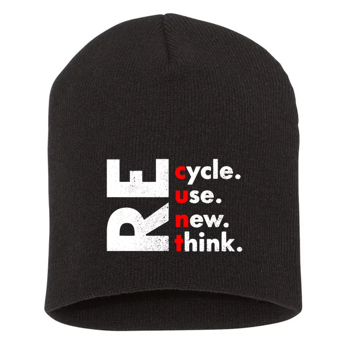 Recycle Reuse Renew Rethink Crisis Environmental Activism Short Acrylic Beanie