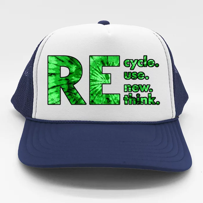 Recycle Reuse Renew Rethink Tie Dye Crisis Environmental Activism Trucker Hat