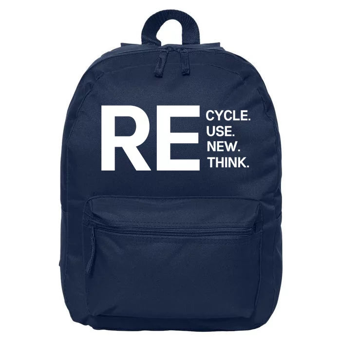 Recycle Reuse Renew Rethink 16 in Basic Backpack