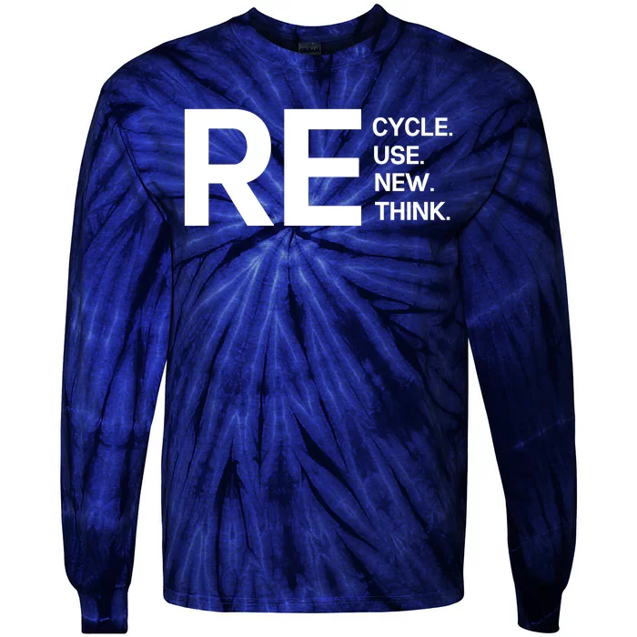 Recycle Reuse Renew Rethink Tie-Dye Long Sleeve Shirt