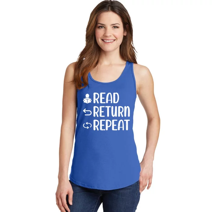 Read Return Repeat Funny Library Librarian Reading Lover Gift Ladies Essential Tank