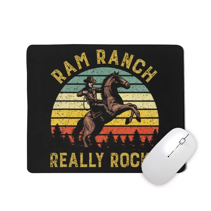 Ram Ranch Really Rocks Vintage Western Cowboy Country Lover Mousepad