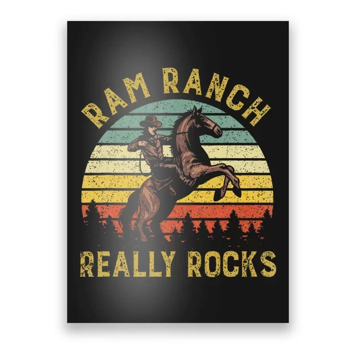 Ram Ranch Really Rocks Vintage Western Cowboy Country Lover Poster