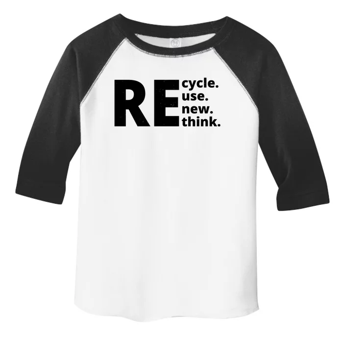 Recycle Reuse Renew Rethink Toddler Fine Jersey T-Shirt