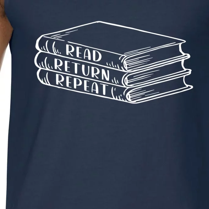 Read Return Repeat School Librarian Library Worker Gift Comfort Colors® Tank Top