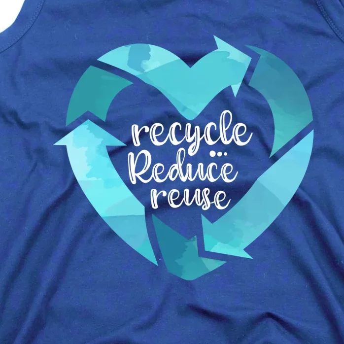 Recycle Reduce Reuse: Plastic Recycling Heart Earth Day Gift Great Gift Tank Top