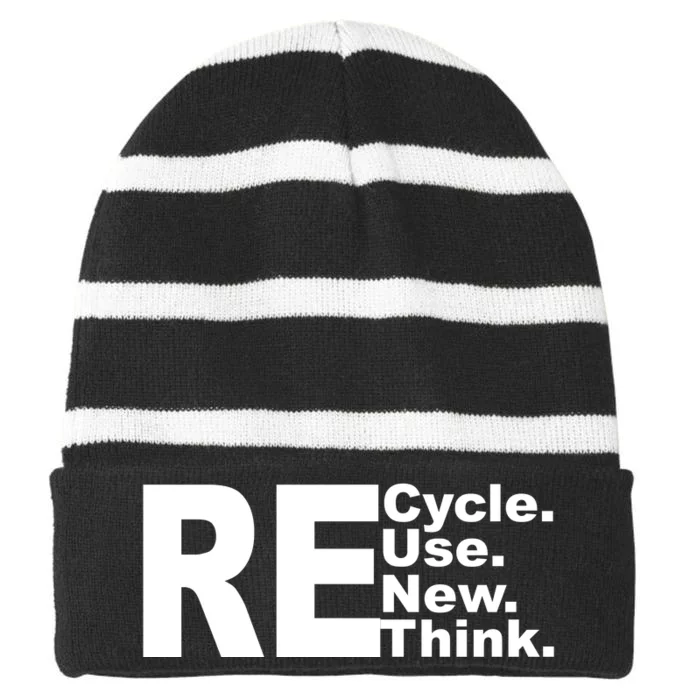 Recycle Reuse Renew Re Rethink Striped Beanie with Solid Band