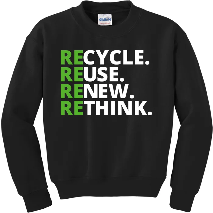 Recycle Reuse Renew Rethink Crisis Environmental Activism Earth Day Kids Sweatshirt