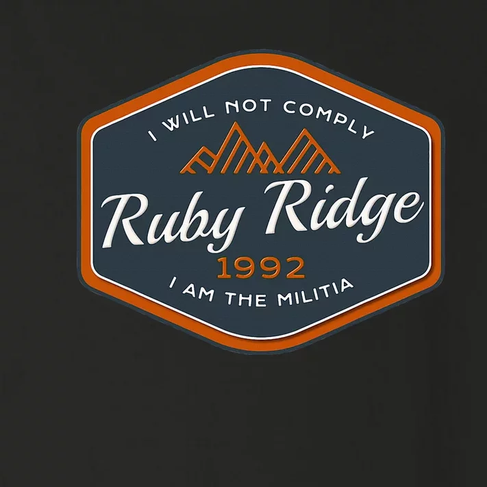 Remember Ruby Ridge 1992. I Will Not Comply Toddler Long Sleeve Shirt