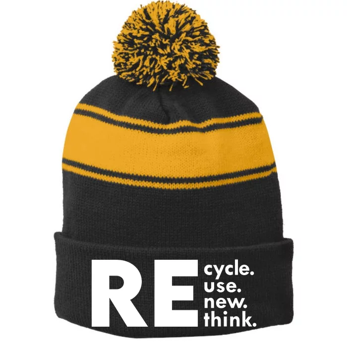 Recycle Reuse Renew Rethink Crisis Environmental Activism Stripe Pom Pom Beanie