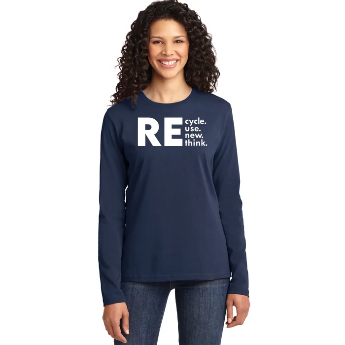 Recycle Reuse Renew Rethink Crisis Environmental Activism Ladies Long Sleeve Shirt