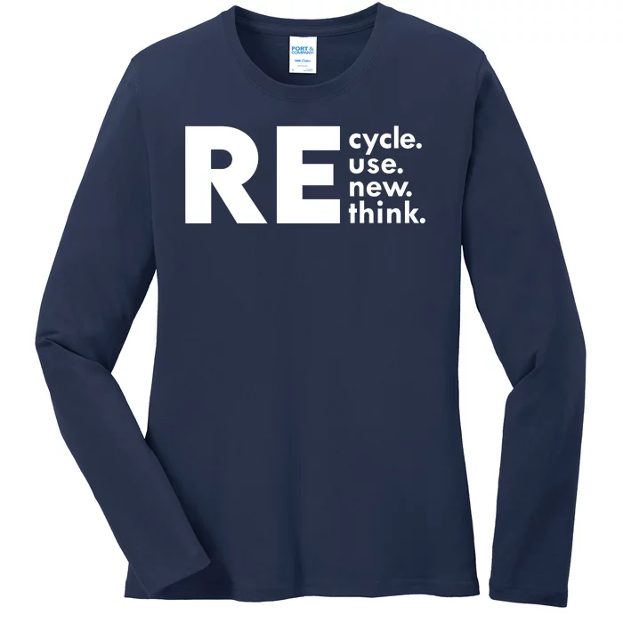 Recycle Reuse Renew Rethink Crisis Environmental Activism Ladies Long Sleeve Shirt