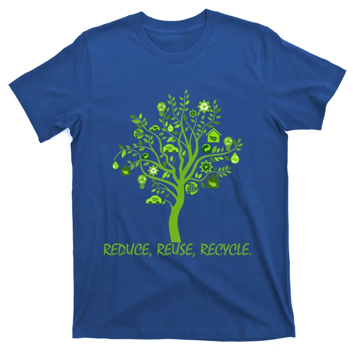 Recycle Reduce Reuse Earth Day Save Planet Gift T-Shirt