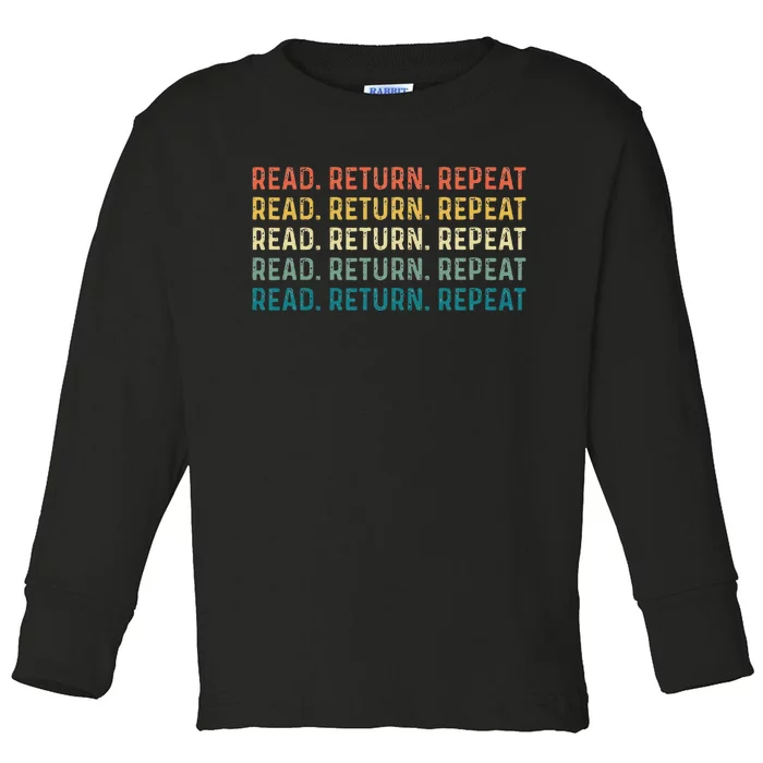 Read Return Repeat Cute Librarian Library Worker Toddler Long Sleeve Shirt