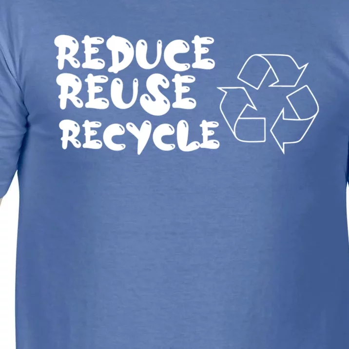 Reduce Reuse Recycle Gift Comfort Colors T-Shirt