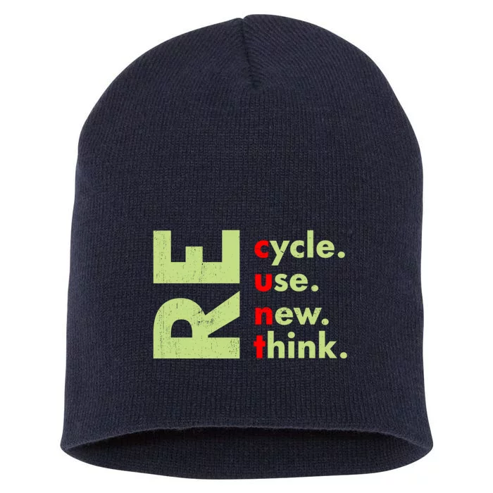 Recycle Reuse Renew Rethink Crisis Environmental Activism Short Acrylic Beanie