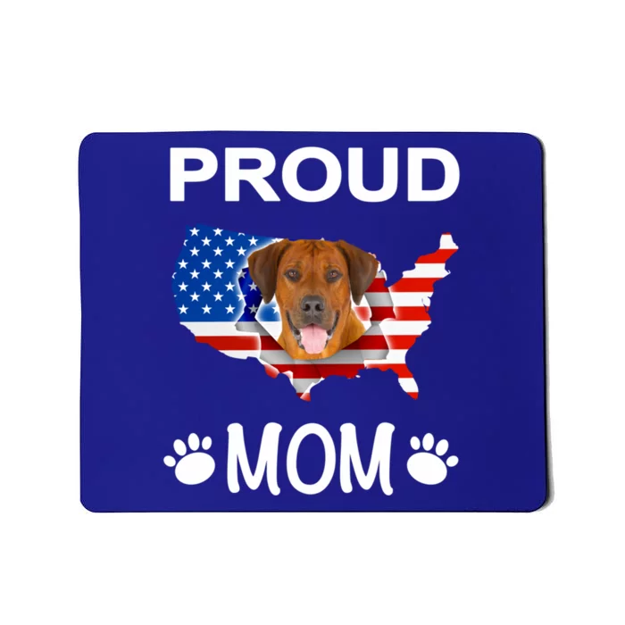 Rhodesian Ridgeback Rhodesian Ridgeback Proud Patriot Mom Gift Mousepad