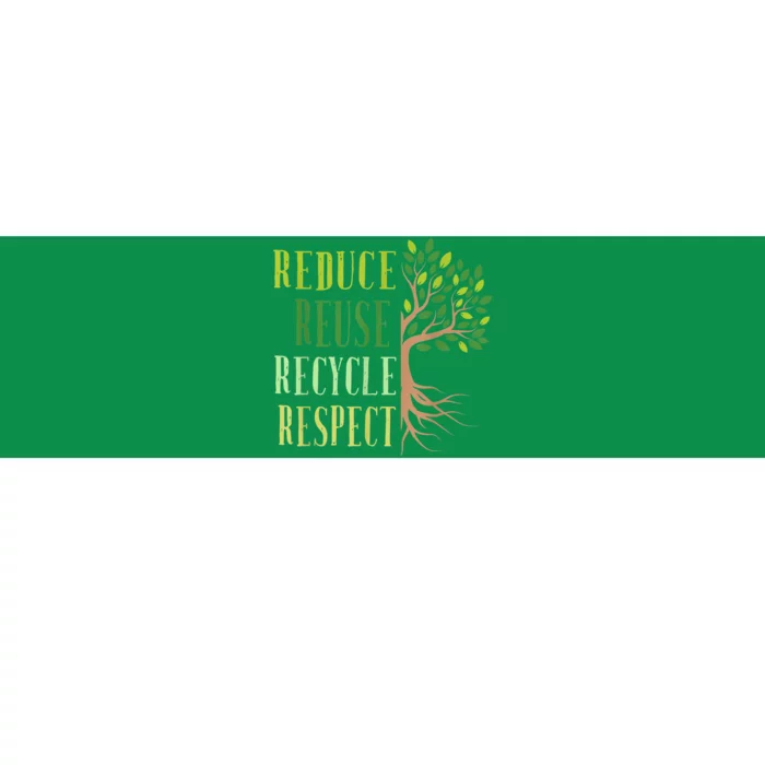 Reduce Reuse Recycle Climate Crisis Environmental Activism Bumper Sticker