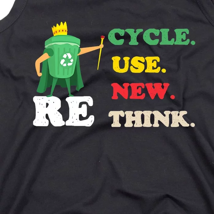 Recycle Reuse Renew Rethink Crisis Environmental Activism 23 Tank Top