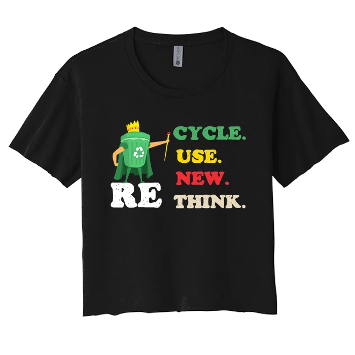 Recycle Reuse Renew Rethink Crisis Environmental Activism 23 Women's Crop Top Tee