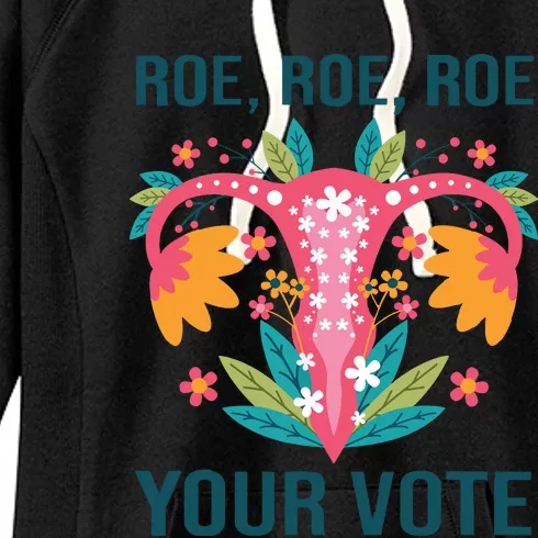 Roe Roe Roe Your Vote Floral Feminist Flowers Women's Fleece Hoodie