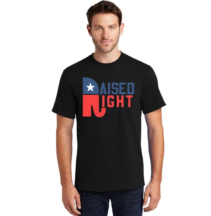 Raised Right Republican Elephant Funny Republican Gifts Tall T-Shirt