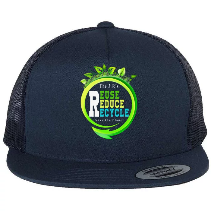 Reuse Reduce Recycle Save Earth Day Planet Gift Flat Bill Trucker Hat