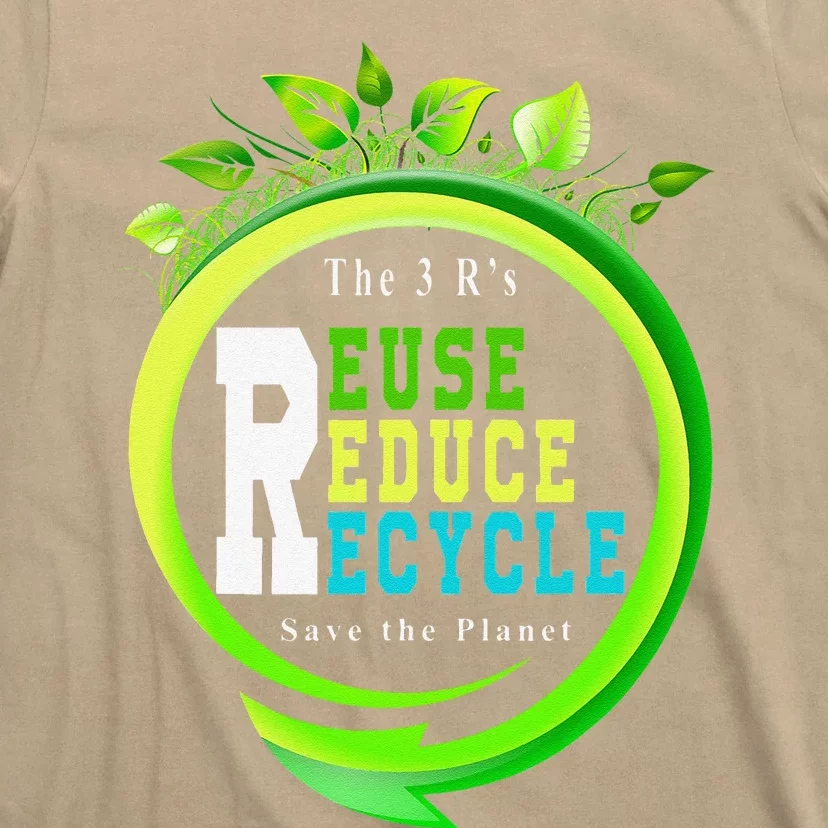 Reuse Reduce Recycle Save Earth Day Planet Gift T-Shirt