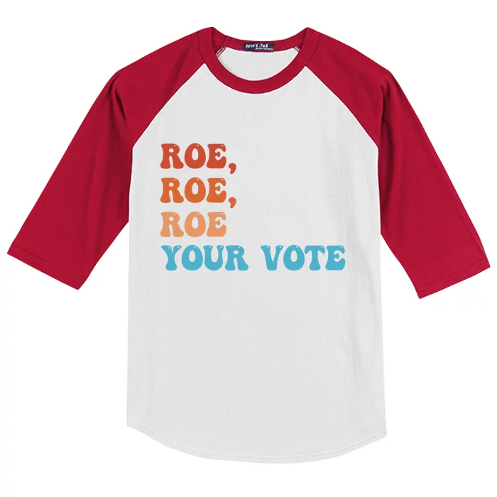 Roe Roe Roe Your Vote Pro Choice Rights Colorful Kids Colorblock Raglan Jersey