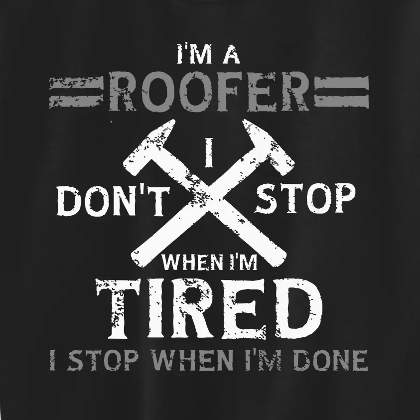 Roofing Roofer Kids Sweatshirt