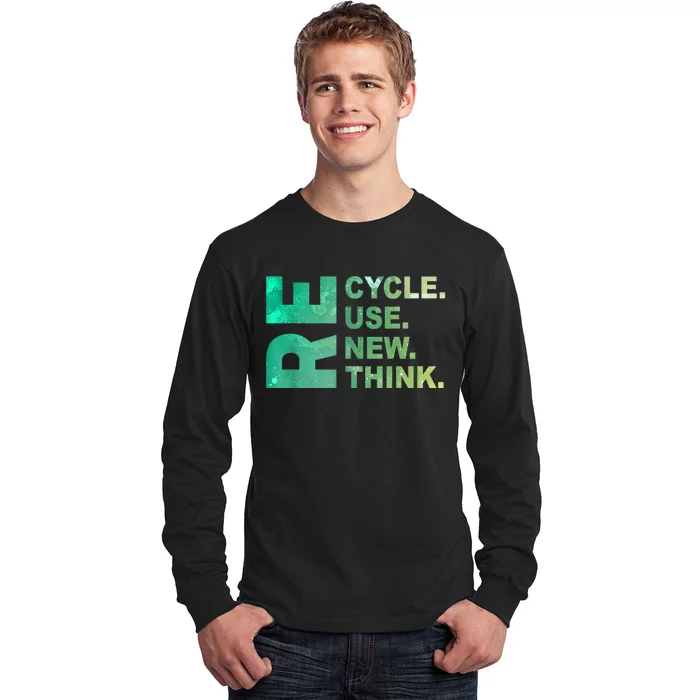 Recycle Reuse Renew Rethink Trending Earth Day Environmental Activism Long Sleeve Shirt