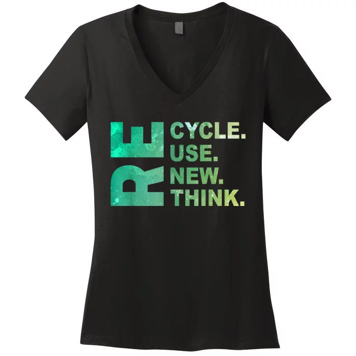 Recycle Reuse Renew Rethink Trending Earth Day Environmental Activism Women's V-Neck T-Shirt