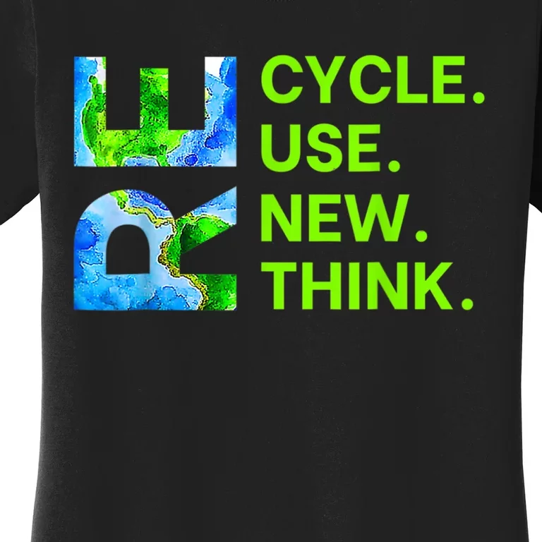 Recycle Reuse Renew Rethink Trending Earth Day Environmental Activism Women's T-Shirt