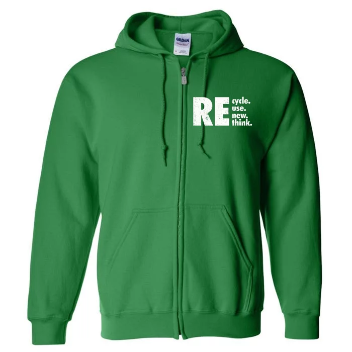 Recycle Reuse Renew Rethink Crisis Environmental Activism Full Zip Hoodie