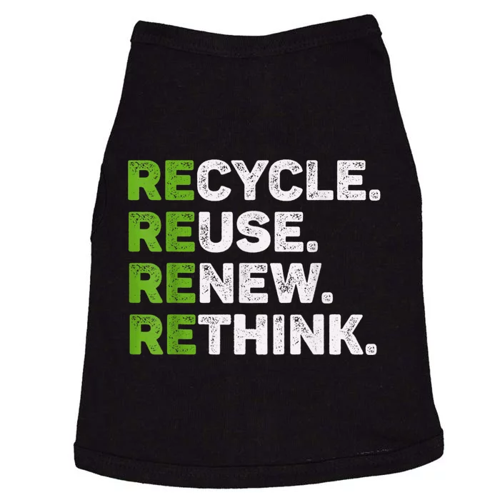 Recycle Reuse Renew Rethink Earth Day Environmental Activism Doggie Tank