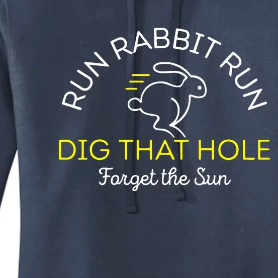 Run Rabbit Run Dig That Hole Women's Pullover Hoodie