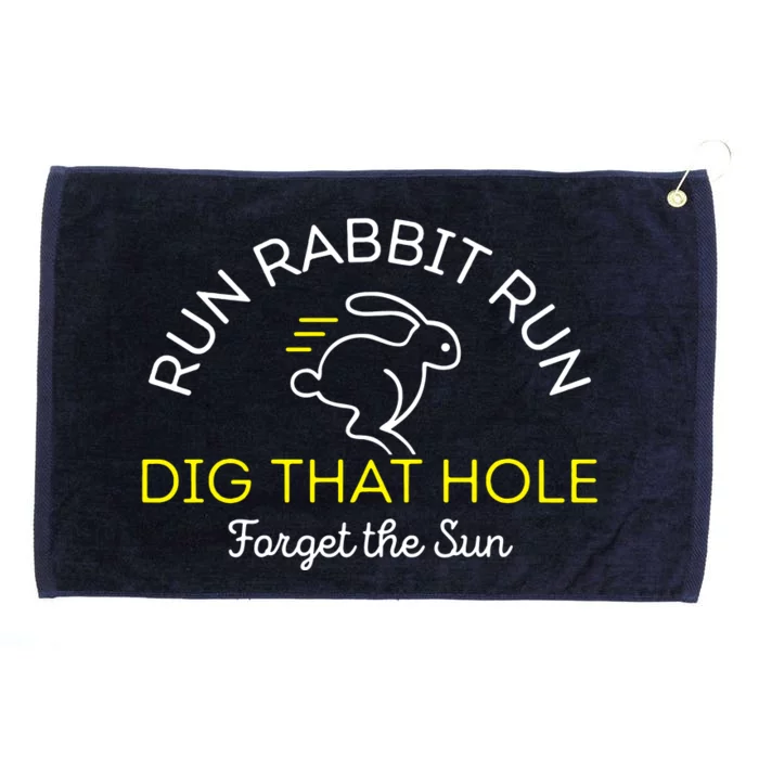 Run Rabbit Run Dig That Hole Grommeted Golf Towel