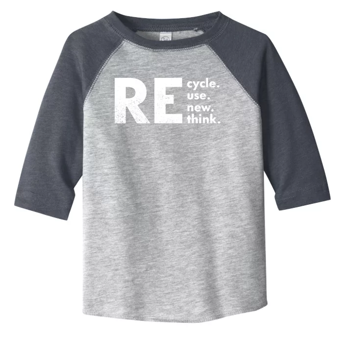 Recycle Reuse Renew Rethink Crisis Environmental Activism Toddler Fine Jersey T-Shirt