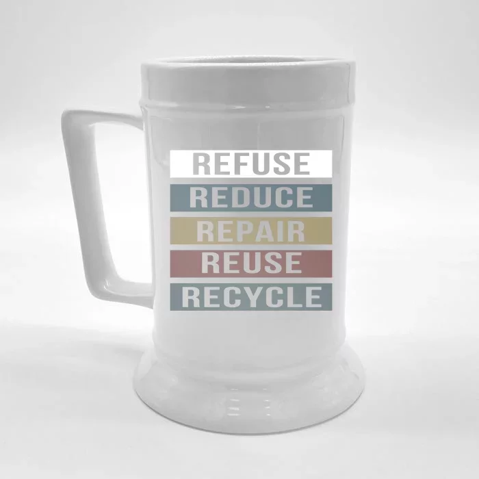 Refuse Reduce Repair Reuse Recycle Happy Earth Day Cute Gift Front & Back Beer Stein