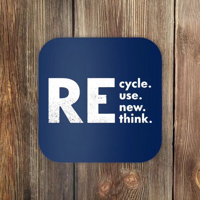 Recycle Reuse Renew Rethink Crisis Environmental Activism Coaster