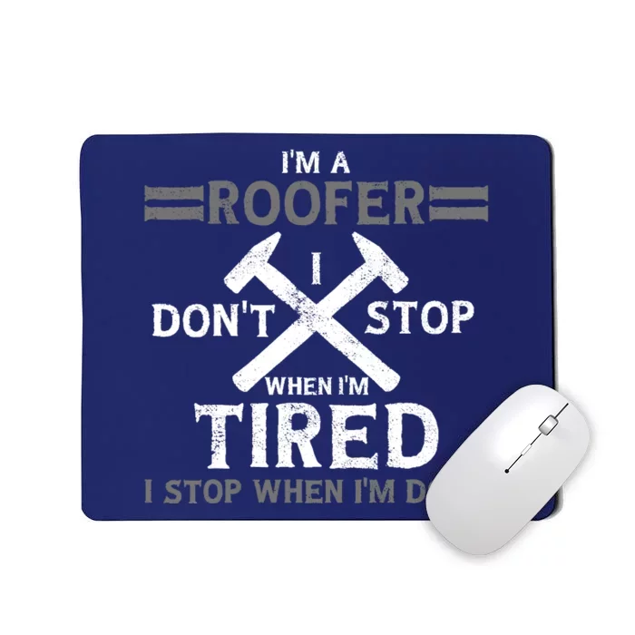 Roofing Roofer Mousepad