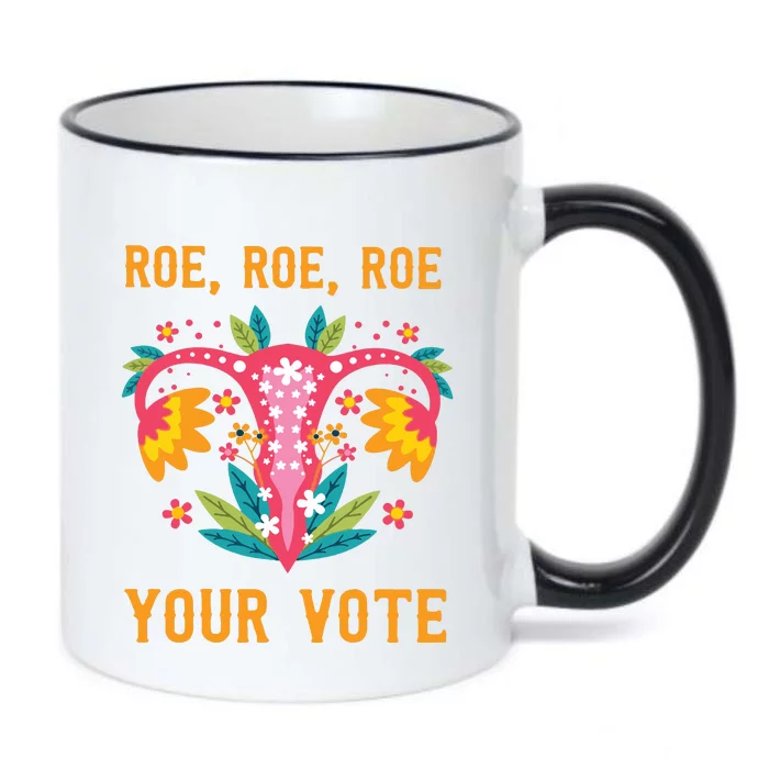 Roe Roe Roe Your Vote Black Color Changing Mug