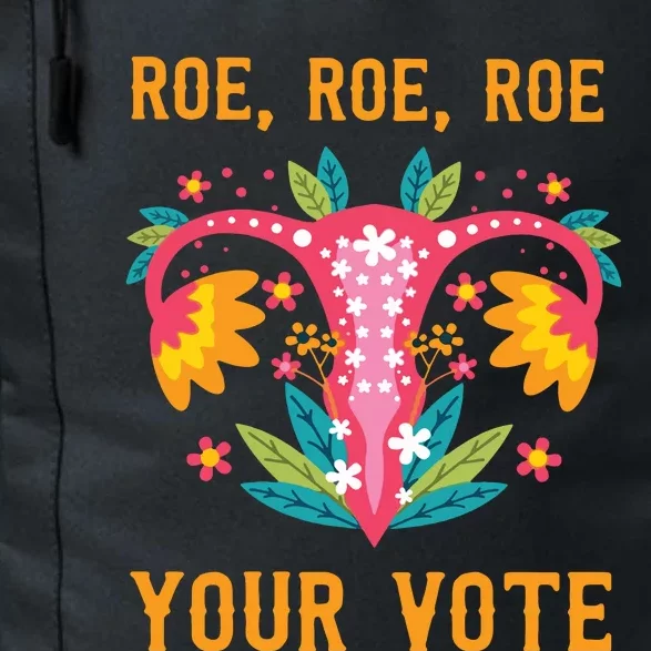 Roe Roe Roe Your Vote Daily Commute Backpack