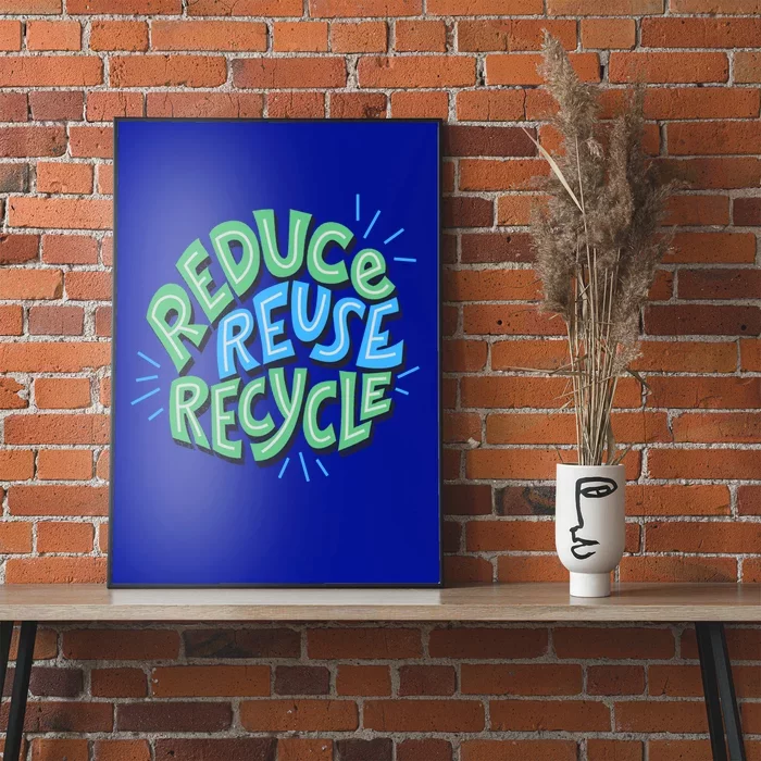 Reduce Reuse Recycle Green Design Gift Poster