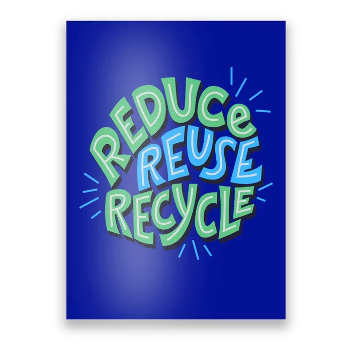 Reduce Reuse Recycle Green Design Gift Poster