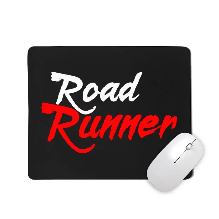 Roadrunner Running Runner Marathon Mousepad