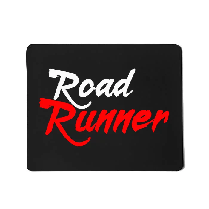 Roadrunner Running Runner Marathon Mousepad