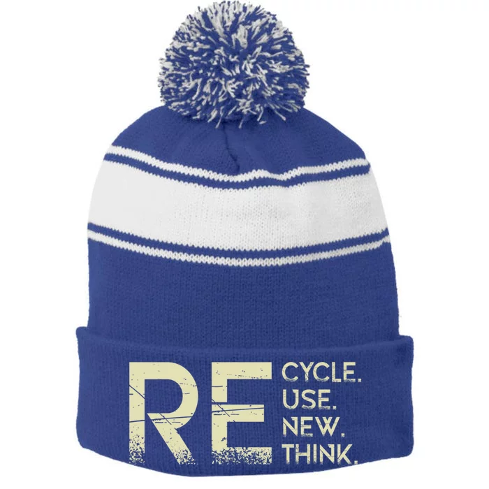 Recycle Reuse Renew Rethink Meaningful Gift Stripe Pom Pom Beanie